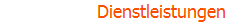 Dienstleistungen